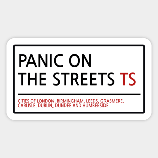 Panic on the streets of... Sticker